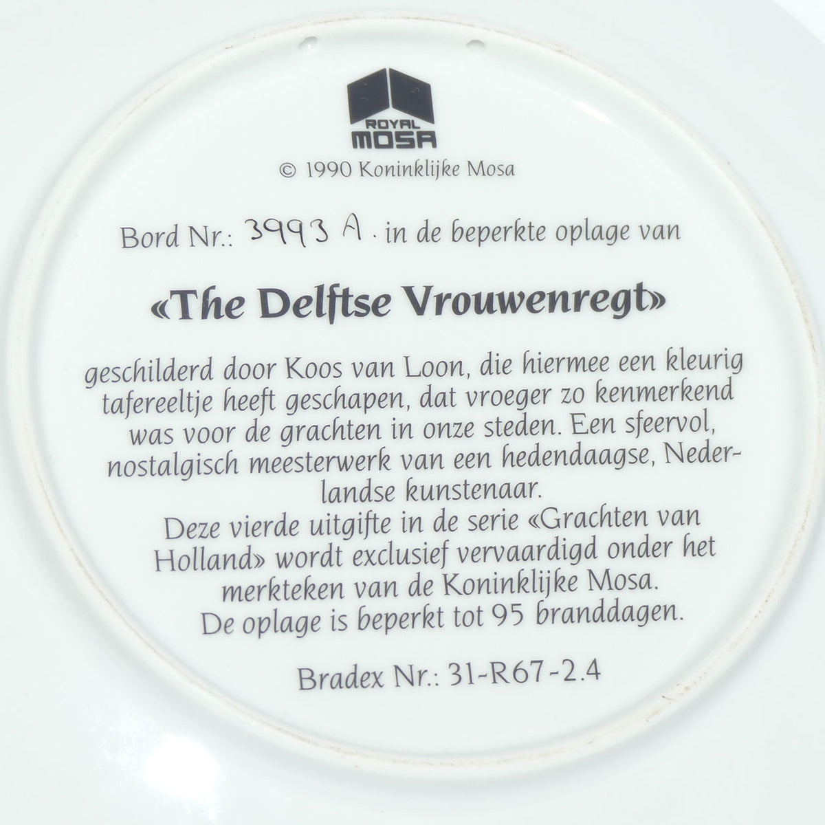 Bradex 31 R67 2.4 plate | Grachten Van Holland | The Delftse Vrouwenregt