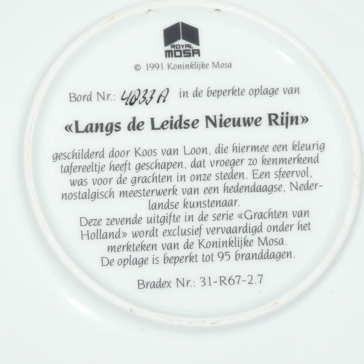 Bradex 31 R67 2.7 plate | Grachten Van Holland | Langs de Leidse Nieuwe Rijn