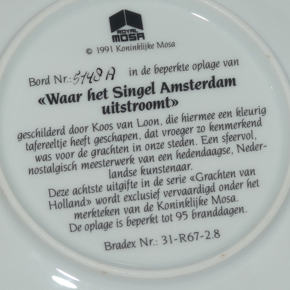Bradex 31 R67 2.8 plate | Grachten Van Holland | Waar het Singel Amsterdam uitstroomt