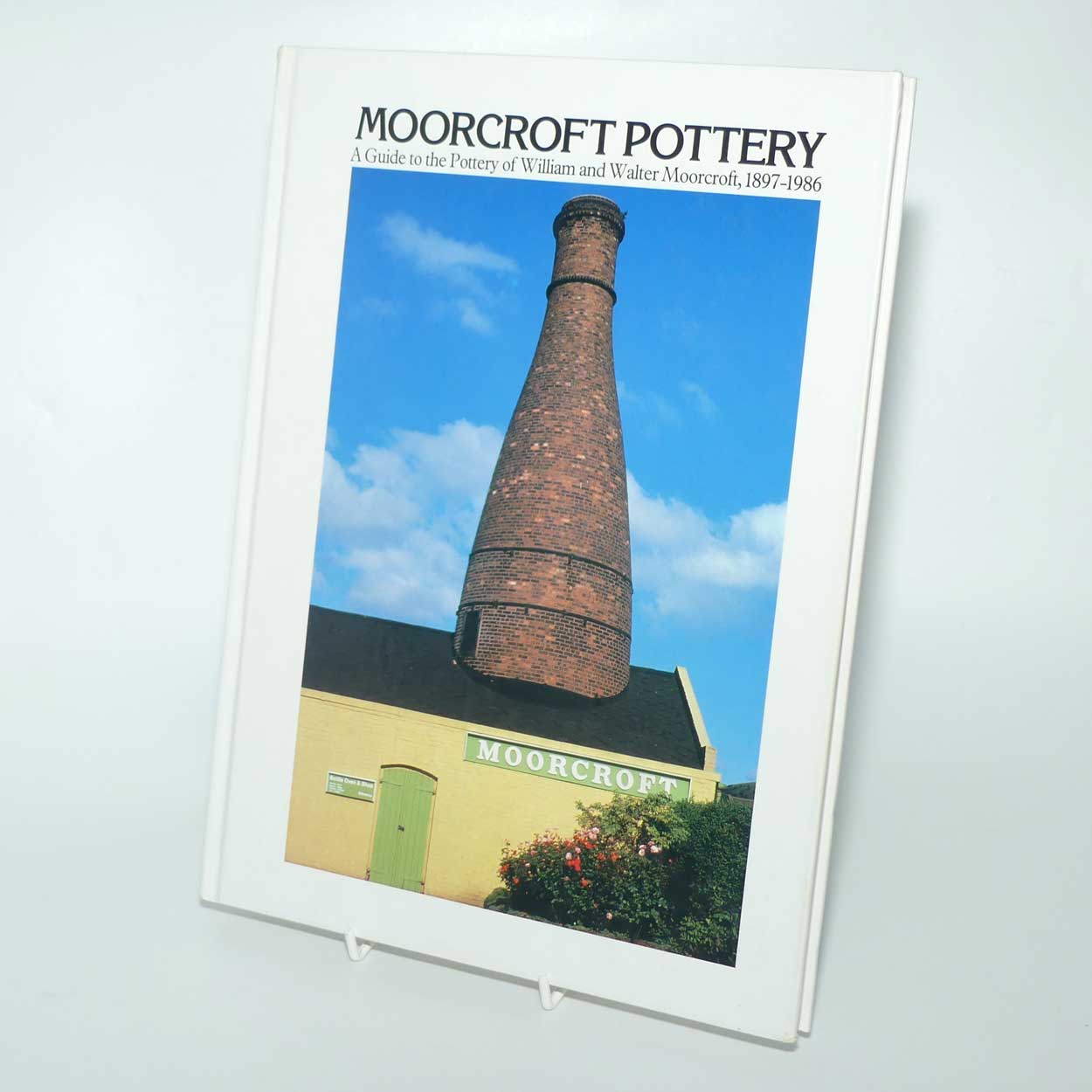 Reference Book | Moorcroft Pottery | A Guide to the Pottery of William and Walter Moorcroft 1897 - 1986 | Dennis and Edwards