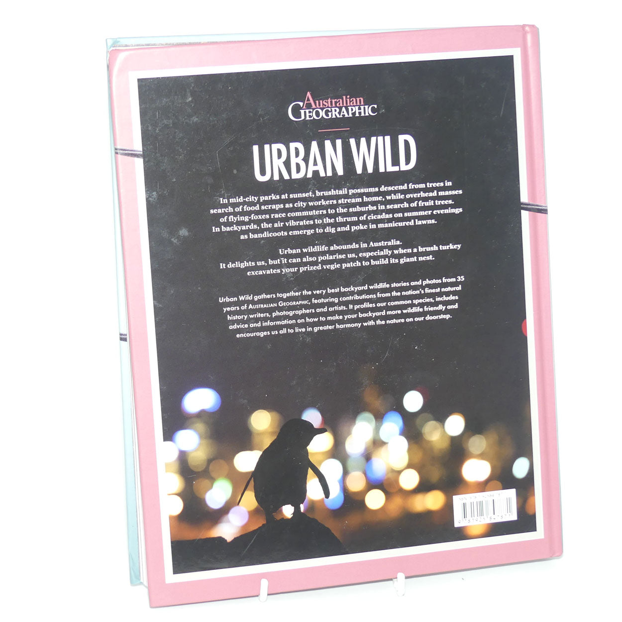 Reference Book | Australian Geographic | Urban Wild The Aussie animals that share our cities, our backyards and our lives