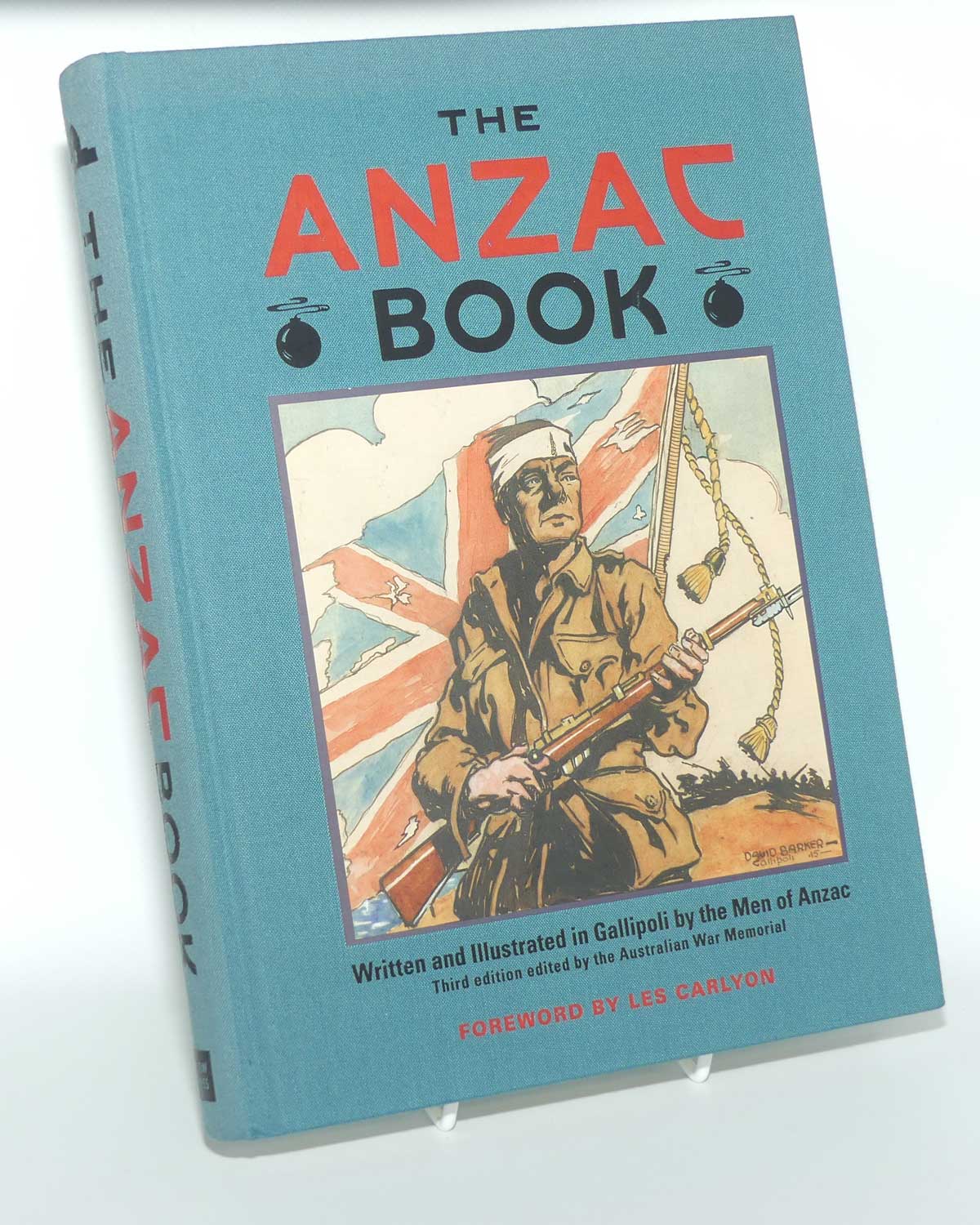 Reference Book | The ANZAC Book | The Men of Anzac | Third Edition | Foreword by Les Carlyon