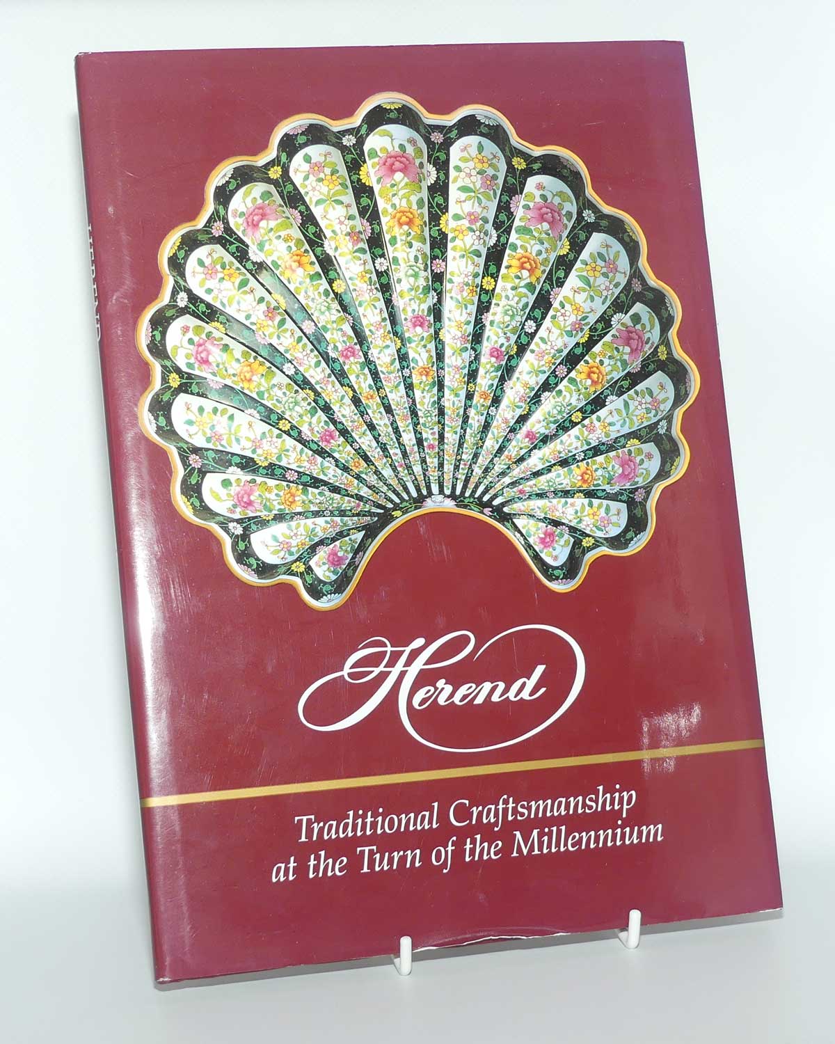 Reference Book | Herend Traditional Craftsmanship at the Turn of the Millenium