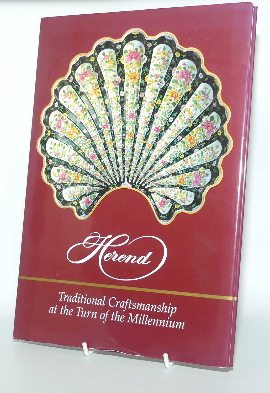 Reference Book | Herend Traditional Craftsmanship at the Turn of the Millenium