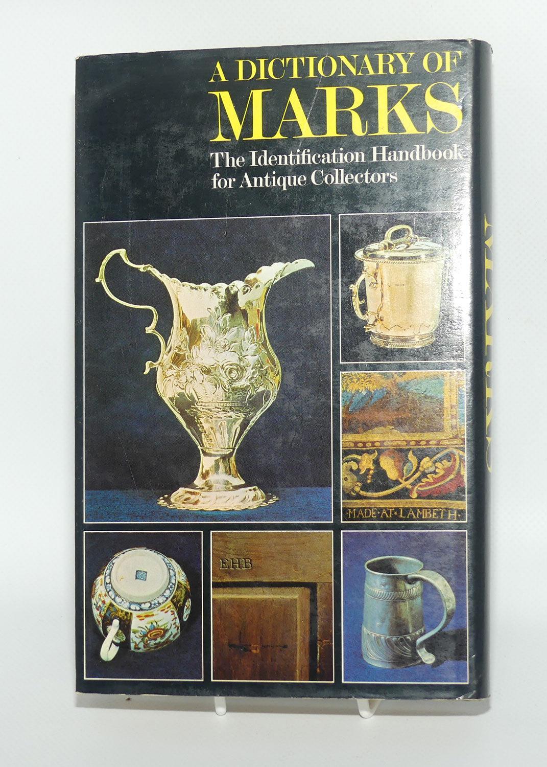 Reference Book | The Dictionary of Marks: The Identification Handbook for Antique Collectors