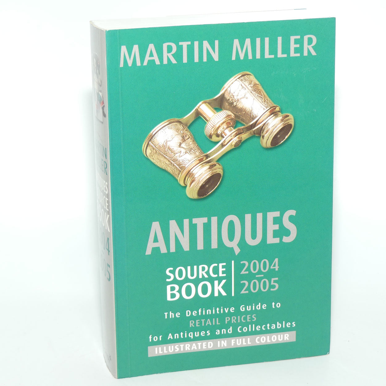 Paperback Book | Antiques Source Book 2004 -2005 | The Definitive Guide to Retail Prices | Martin Miller
