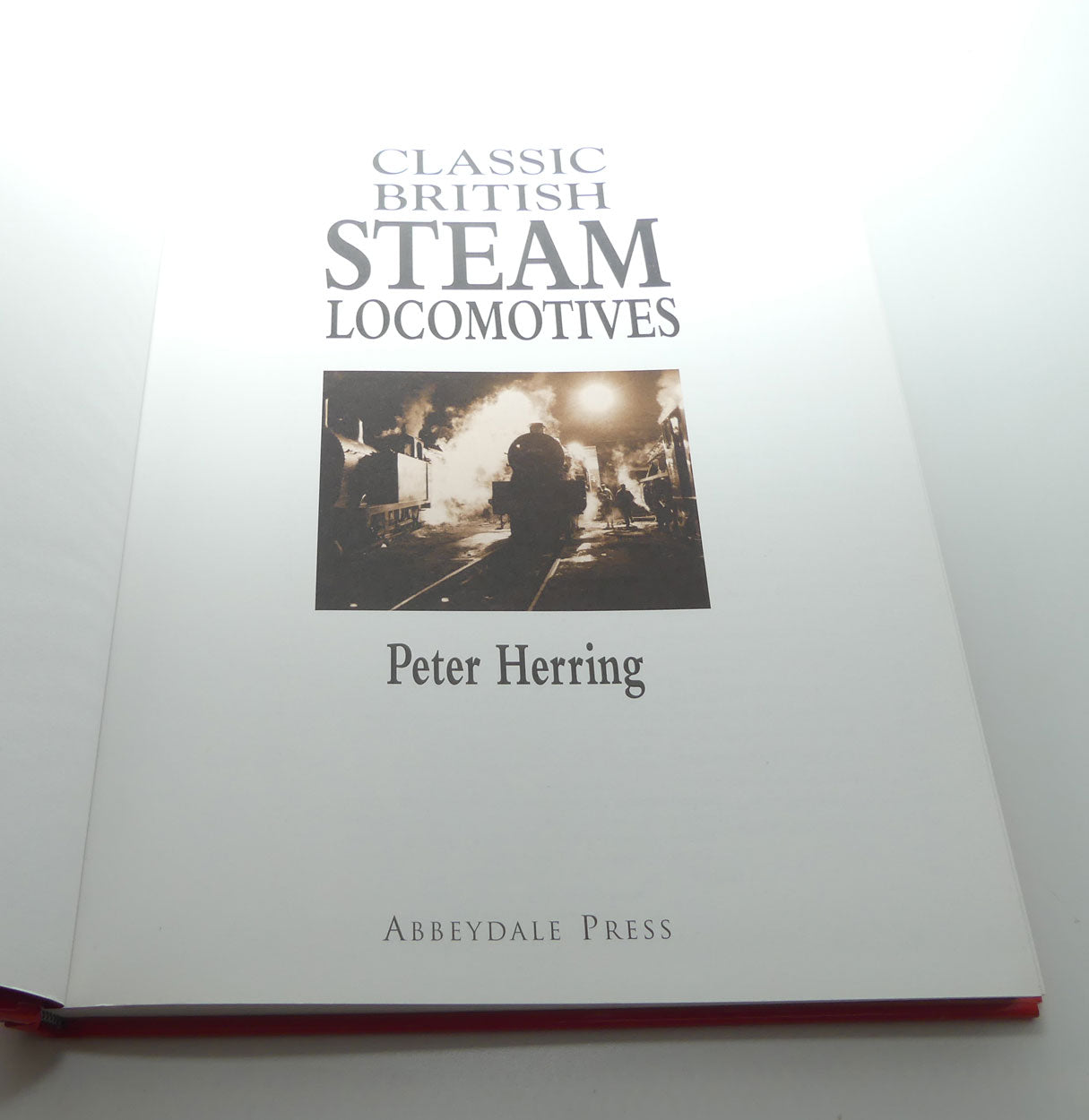 Reference Book | Classic British Steam Locomotives | Peter Herring